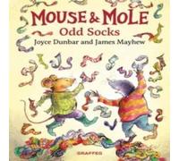 Joyce Dunbar Mouse & Mole: Odd Socks Hardback Book Joyce Dunbar Multicolor