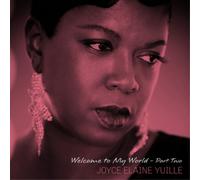 Joyce Elaine Yuille Welcome to My World - Part Two (Vinyl) 12" Album (US IMPORT)