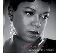 Joyce Elaine Yuille - Welcome To My World [VINYL]