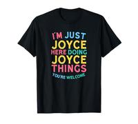 Joyce Here Doing Joyce Things Funny Joyce Name T-Shirt