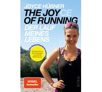 Joyce Hübn The Joy(ce) of Running - Der Lauf meines Lebens: Die (Paperback)