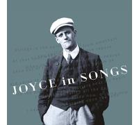 Joyce in Songs ジェイムズ・ジョイスの詩による歌曲集