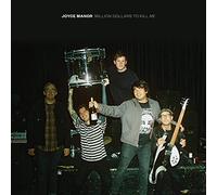 Joyce Manor - Million Dollars to Kill Me