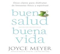 Joyce Meyer Buena Salud, Buena Vida Paperback Book Joyce Meyer Multicolor