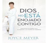 Joyce Meyer Dios No Está Enojado Contigo: Experimenta el Verdadero Amor, la Joyce Meyer Multicolor