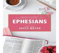 Joyce Meyer Ephesians: A Biblical Study Paperback Book Joyce Meyer Multicolor