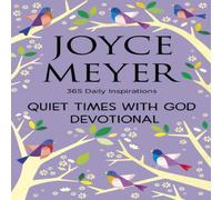 Joyce Meyer Quiet Times With God Devotional : 365 Daily Inspirations Paperback Joyce Meyer Multicolor