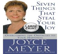 Joyce Meyer Seven Things That Steal Your Joy: Overcoming the Obstacles to Your Joyce Meyer Multicolor