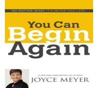 Joyce Meyer You Can Begin Again: No Matter What, It's Never Too Late Book Joyce Meyer Multicolor