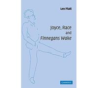 Joyce, Race and 'Finnegans Wake'