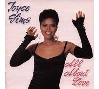 Joyce Sims - All About Love