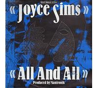 Joyce Sims - All And All