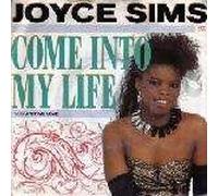 Joyce Sims - Come Into My Life