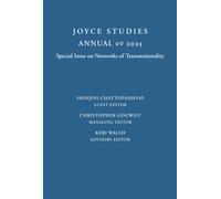 Joyce Studies Annual 2025 : Special Issue on Networks of Transnationality