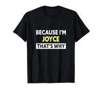 Joyce That's Why Funny Joyce Name Value Graphic T-Shirt, Men, Black, XL