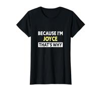 Joyce That's Why Funny Joyce Name Value Graphic T-Shirt, Women, Black, M