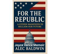 Joyce Vance memoir 2025: For the Republic: A Citizen Manifesto to Reclaim Our Future