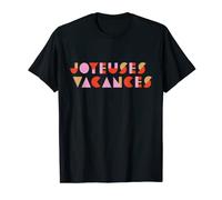 Joyeuses Vacances European Joy And Happy Holiday T-Shirt