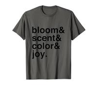 Joyful Color Scent Bloom Minimalistic Quote T-Shirt