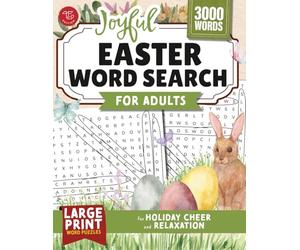 Joyful Easter Word Search for Adults: Large Print Word Puzzles for Holiday Cheer and Relaxation (Word Find Books For Adults)
