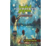 Joyful Journeys:: Positive Affirmations for Kids - English And Spanish Edition