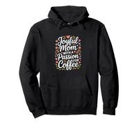 Joyful Mom With A Passion For Coffee Lovers Pullover Hoodie