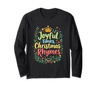Joyful Times, Christmas Rhymes Festive Typographic Long Sleeve T-Shirt