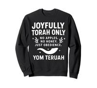 Joyfully Torah Only Yom Teruah Scripture Design Sweatshirt