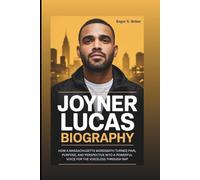 Joyner Lucas Biography: How a Massachusetts Wordsmith Turned Pain, Purpose, and Perspective Into a Powerful Voice for the Voiceless Through Rap