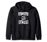 Joyous We Gather Zip Hoodie