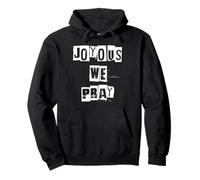 Joyous We Pray Pullover Hoodie