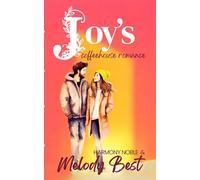 Joy's Coffeehouse Romance: A Valentine's Sweethearts Story