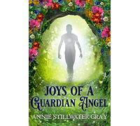 Joys of a Guardian Angel