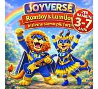 JOYVERSE: Il potere della gioia: 1