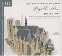 Jozef Sluys - Bach: Orgelbuchlein