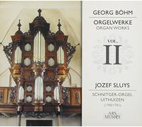 Jozef Sluys - Bohm: Organ Works Vol.2