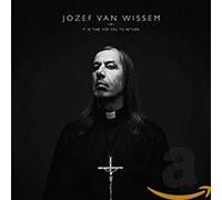 Jozef Van Wissem - It's Time for You to Return