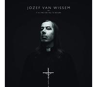 Jozef Van Wissem - It's Time for You to Return