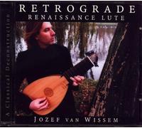Jozef Van Wissem - Retrograde Renaissance Lute