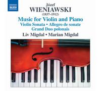 Jozef Wieniawski : Jozef Wieniawski: Music for Violin and Piano CD (2015)