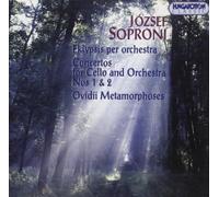 Jozsef Soproni - Eklypsis for Orchestra, Concerto for Cello, Ovids Metamorphoses
