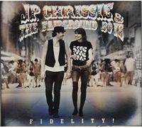Jp, Chrissie & The Fairground Boys - Fidelity! [Deluxe Enhanced Edition]