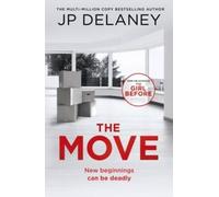 JP Delaney The Move : A gripping, unmissable thriller from the author of The JP Delaney Multicolor