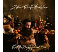 JP Harris' Dreadful Wind & Rain - Don't You Marry No Railroad Man