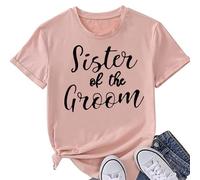 JPHCHSC Sister Mother of The Bride Tshirt Sister Mother of The Groom Tshirt Unisex T-Shirts for Bride and Bridesmaid