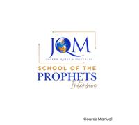 JQM's School of the Prophets Intensive Course Manual