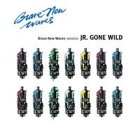 Jr. Gone Wild - Brave New Wave Session [VINYL]