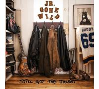 Jr. Gone Wild Still Got the Jacket (Vinyl) 12" Album (US IMPORT)