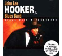 John Lee Hooker Jr. - Blues with a Vengeance