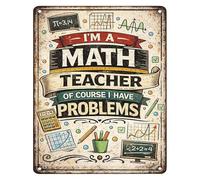 JRBJWYVV Math Problem Funny Sign Vintage Tin Sign Im A Math Teacher Of Course I Have Problems for Class Decor Teacher Retirement Gift Idea 8 X 12 in